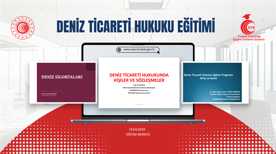 Deniz Ticareti Hukuku Eğitimi Yapıldı