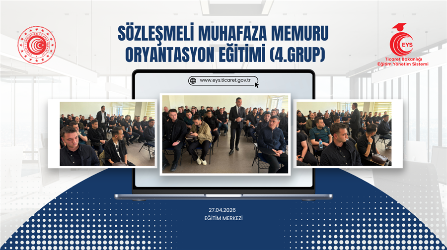 Sözleşmeli Muhafaza Memuru Oryantasyon Eğitimi Başladı ( 2026- 4. Grup)